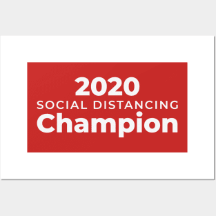 Social Distancing Champion 2020 Posters and Art